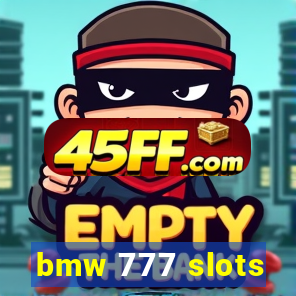 bmw 777 slots